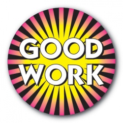 Good Work - 35mm Sticker